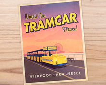 Load image into Gallery viewer, Watch the Tram Car, Please! - The Wildwood Boardwalk at Dusk - 11x14" Art Print