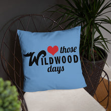 Load image into Gallery viewer, Love Those Wildwood Days - Throw Pillow 18x18"