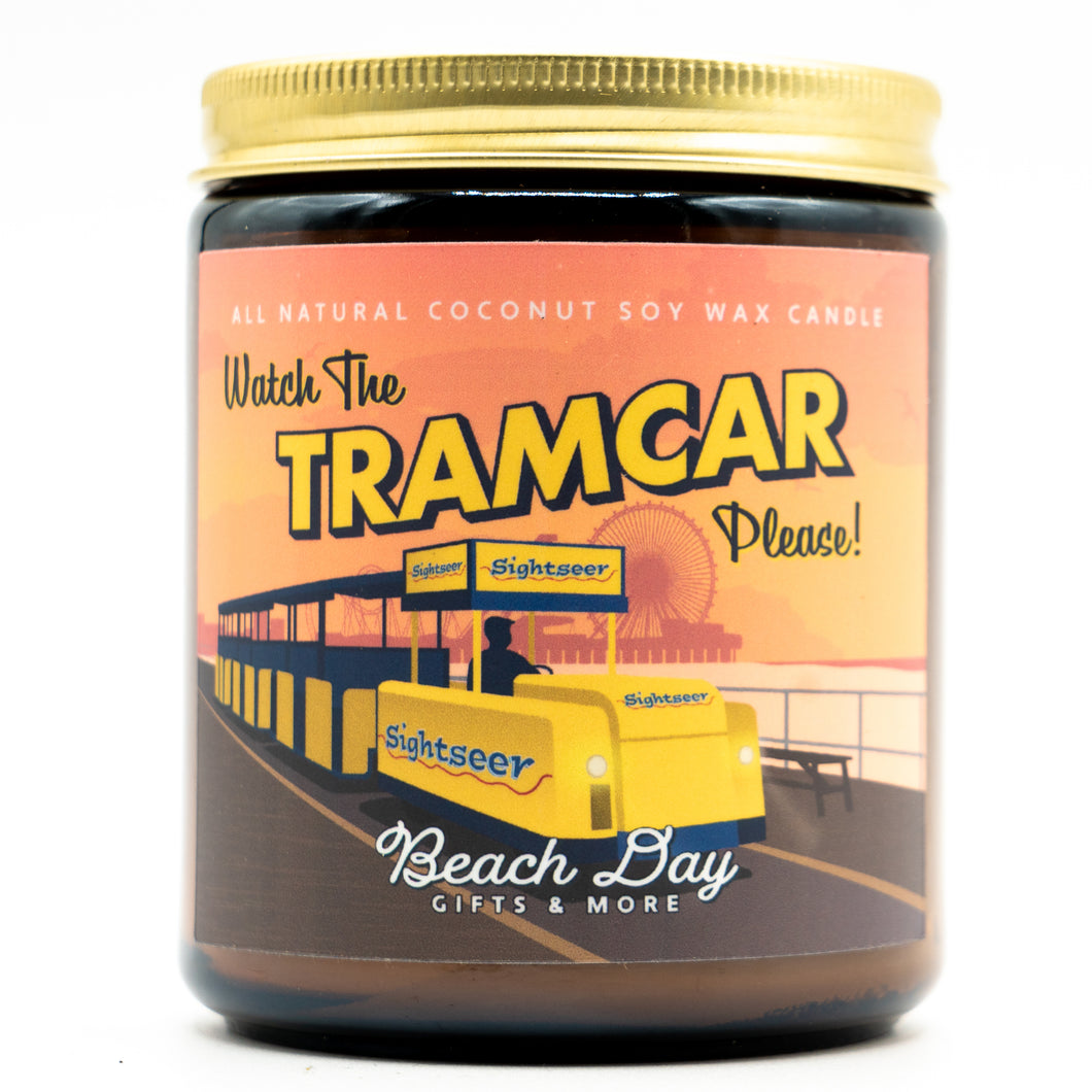 Watch the Tramcar Please! - Premium 8oz Coconut Soy Wax Candle