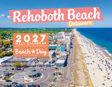 Load image into Gallery viewer, Rehoboth Beach Delaware (DE) 2027 Wall Calendar