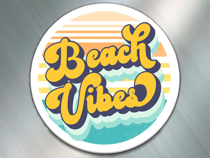 Beach Vibes Please - Retro Magnet