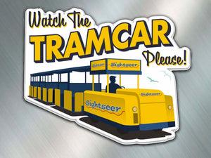 Watch the Tram Car Please Magnet - Wildwood NJ